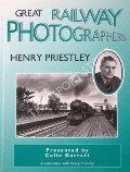 Book cover of Great Railway Photographers: Henry Priestley by GARRATT, Colin 